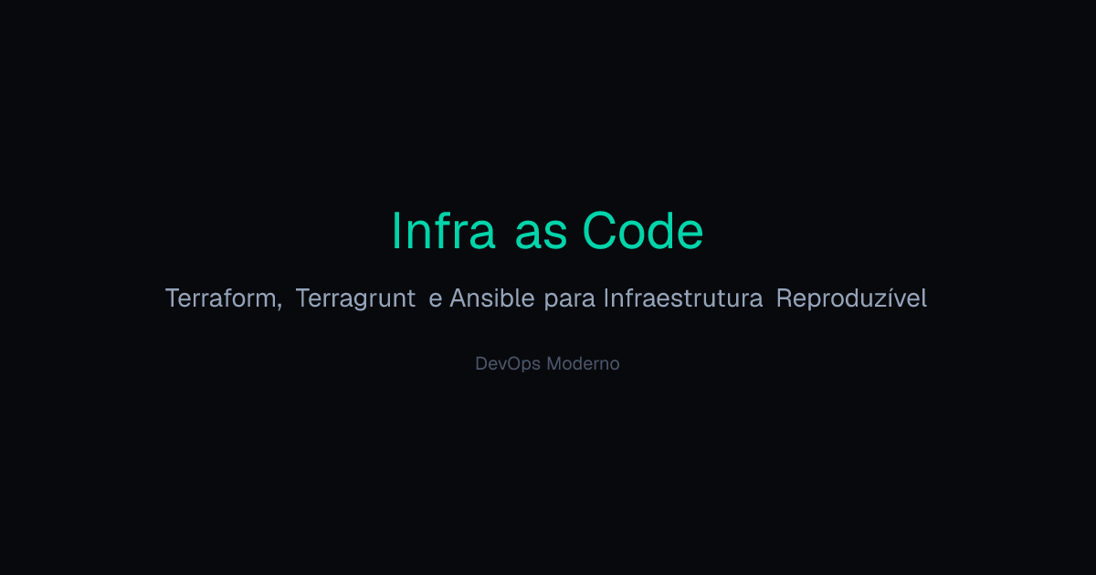 Infra as Code — Automação de Infraestrutura | DevOps Moderno
